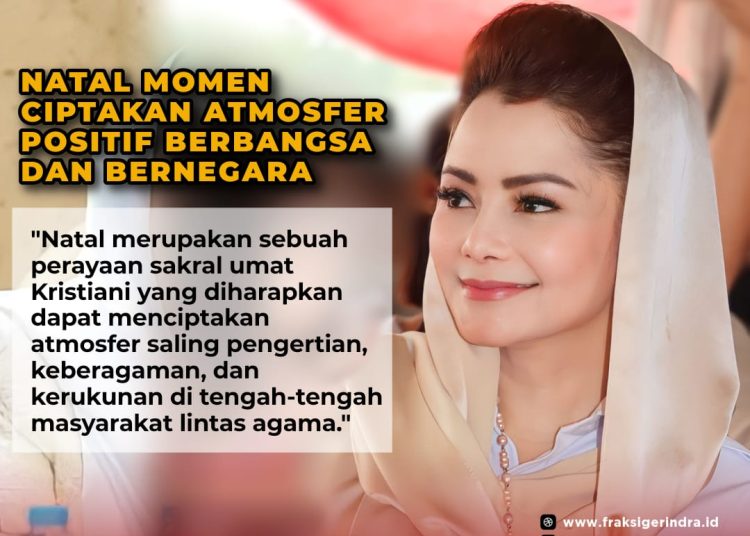 Natal Momen Ciptakan Atmosfer Positif Berbangsa dan Bernegara – Warga Berita 1 Natal Momen Ciptakan Atmosfer Positif Berbangsa dan Bernegara – Warga Berita