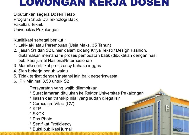 Lowongan Kerja Dosen Teknologi Batik Unikal