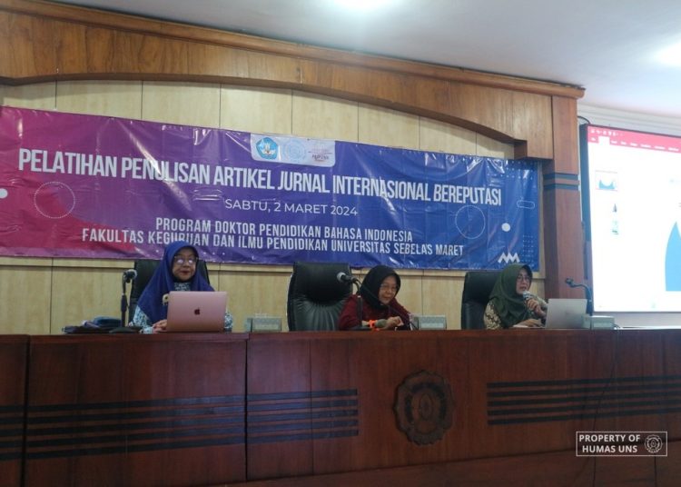 Program Doktor Pendidikan Bahasa Indonesia UNS Gelar Pelatihan Penulisan Artikel Ilmiah Internasional Bereputasi – Universitas Sebelas Maret