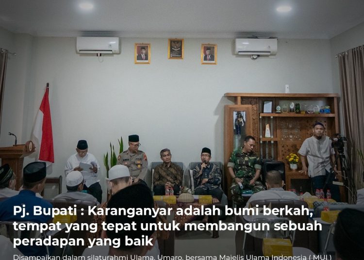 Kabupaten Karanganyar | Silaturahmi Ulama, Umaro, bersama Majelis Ulama Indonesia ( MUI ) Kabupaten Karanganyar |