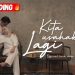 Lirik Lagu BATAS SENJA – Kita Usahakan Lagi (Official Lyric Video )