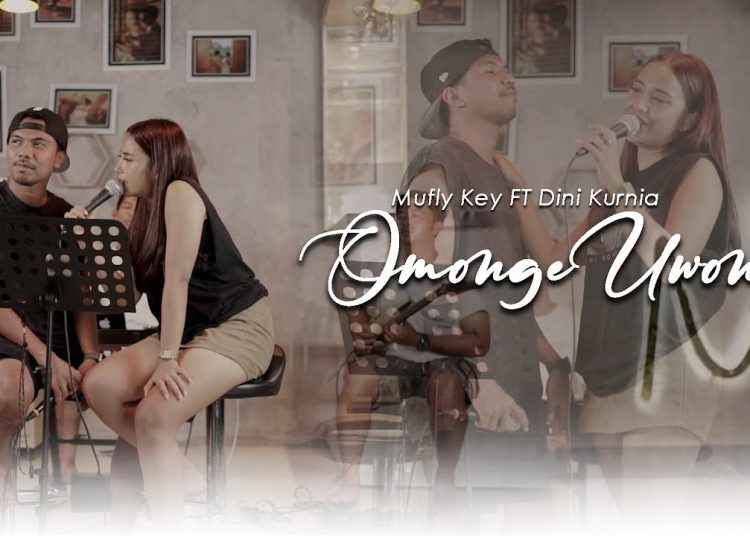 Lirik Lagu Dini Kurnia feat. Mufly Key – Omonge Uwong (Official Music Video)