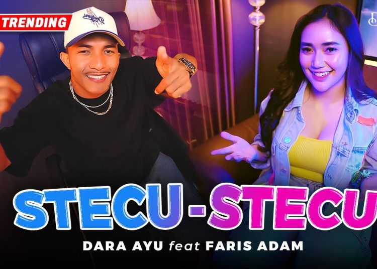 Lirik Lagu STECU-STECU - Dara Ayu Ft Faris Adam (Official Music Video) | Kalo Abang Suka, Jang Buang Muka 1 Lirik Lagu STECU-STECU – Dara Ayu Ft Faris Adam (Official Music Video) | Kalo Abang Suka, Jang Buang Muka