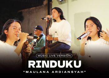 Lirik Lagu Maulana Ardiansyah – Rinduku (Live Ska Reggae) | Rindu di hatiku ingin selalu bersamamu