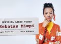 Lirik Lagu Angie Carvalho, Yovie Widianto - Sebatas Mimpi (Official Lyric Video) 12 Lirik Lagu Angie Carvalho, Yovie Widianto – Sebatas Mimpi (Official Lyric Video)