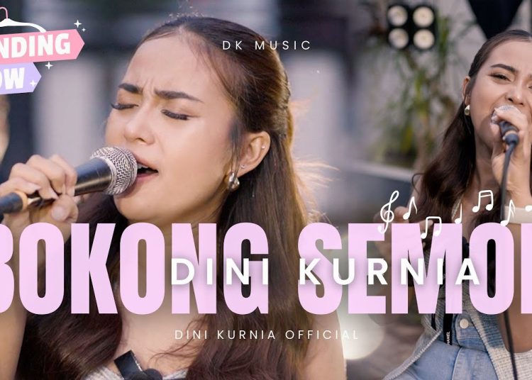 Lirik Lagu Dini Kurnia - BOKONG SEMOK (Official Music Video) || FYP Tik Tok 1 Lirik Lagu Dini Kurnia – BOKONG SEMOK (Official Music Video) || FYP Tik Tok